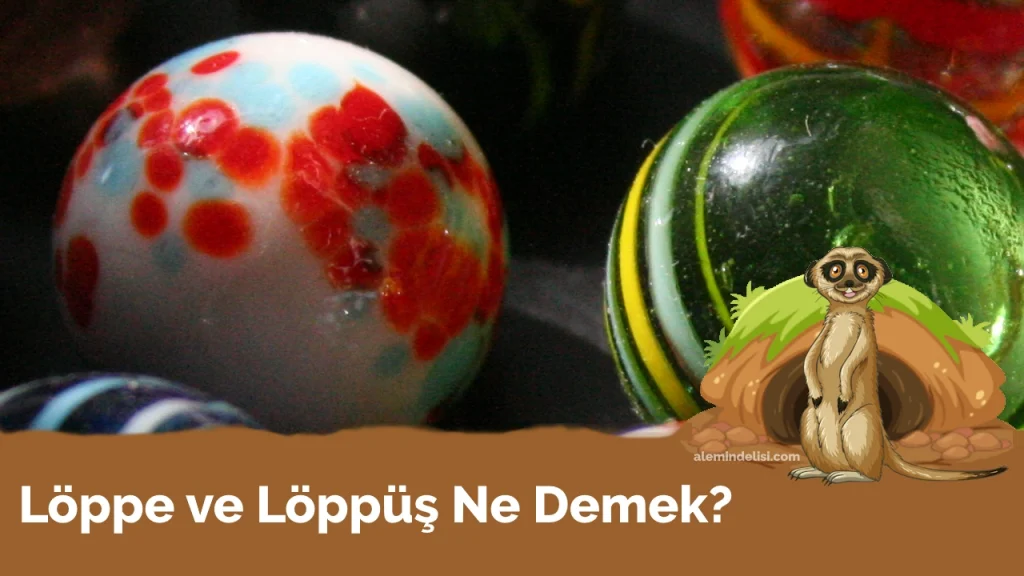 Löppe ve Löppüş